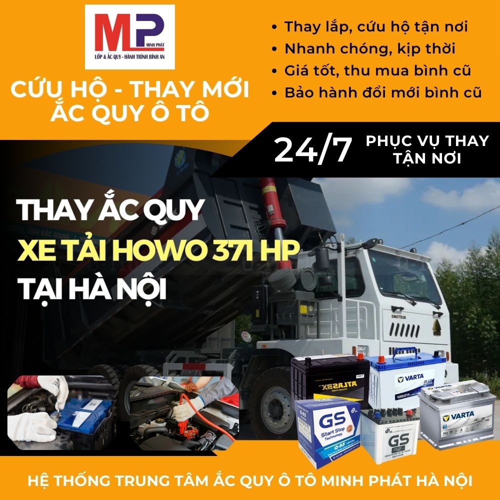 Ắc quy xe tải Howo 371 HP thay tận nơi bán giá tốt tại Hà Nội