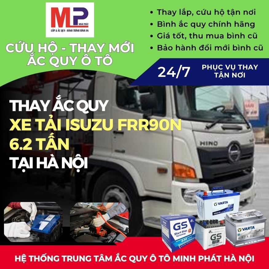 Ắc quy xe tải Isuzu FRR90N 6.2 tấn - thay lắp bán giá tốt Hà Nội