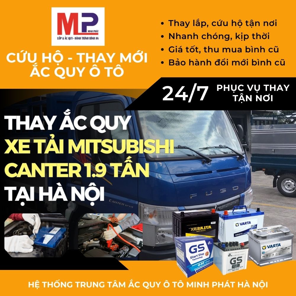 Ắc quy xe tải Mitsubishi Canter 1.9 tấn thay bán giá tốt tại Hà Nội