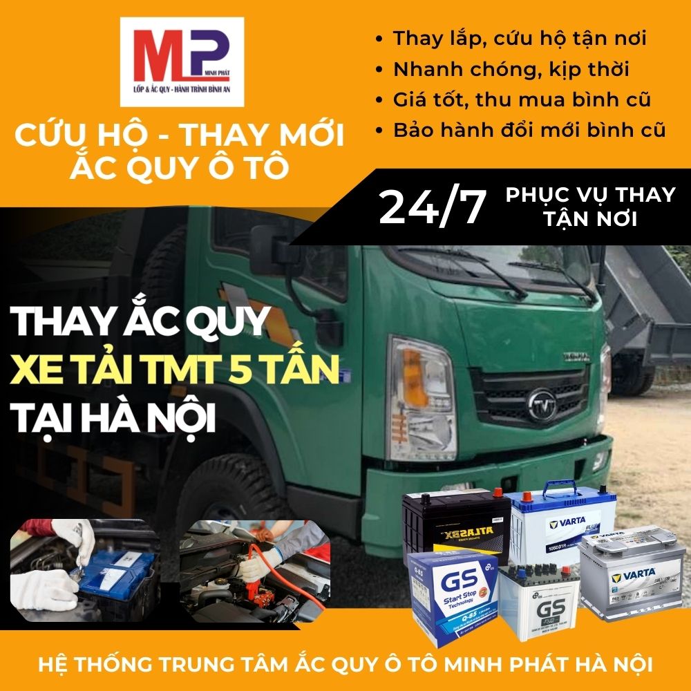 Ắc quy xe tải TMT 5 tấn - Thay lắp tận nơi bán giá tốt tại Hà Nội