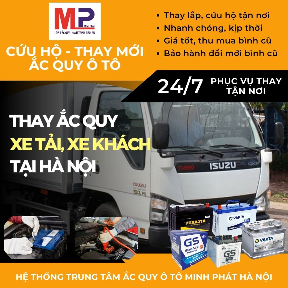 Ắc quy xe tải, xe khách thay lắp tận nơi bán giá tốt tại Hà Nội