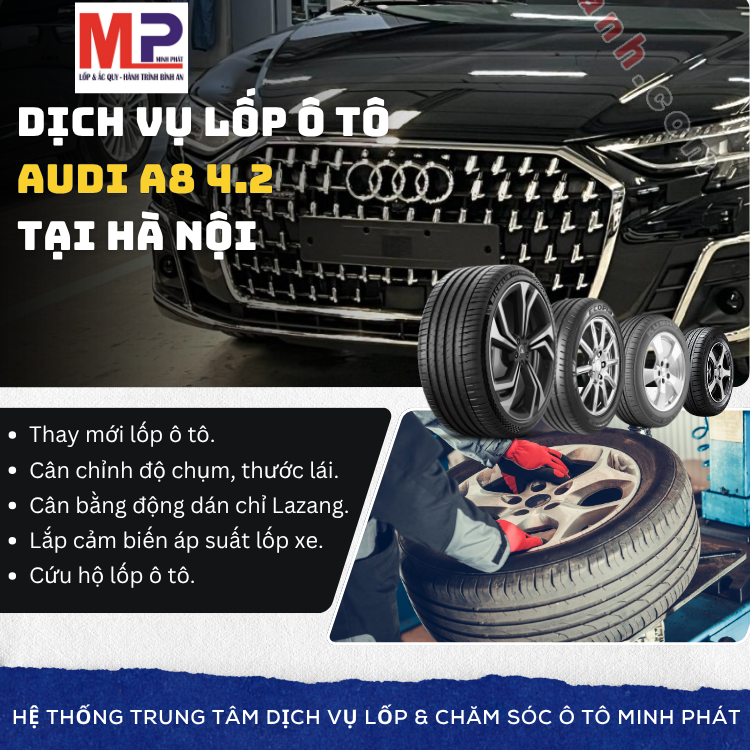 Lốp ô tô cho xe Audi A8 4.2 tặng gói chăm sóc xe tại Hà Nội [new]