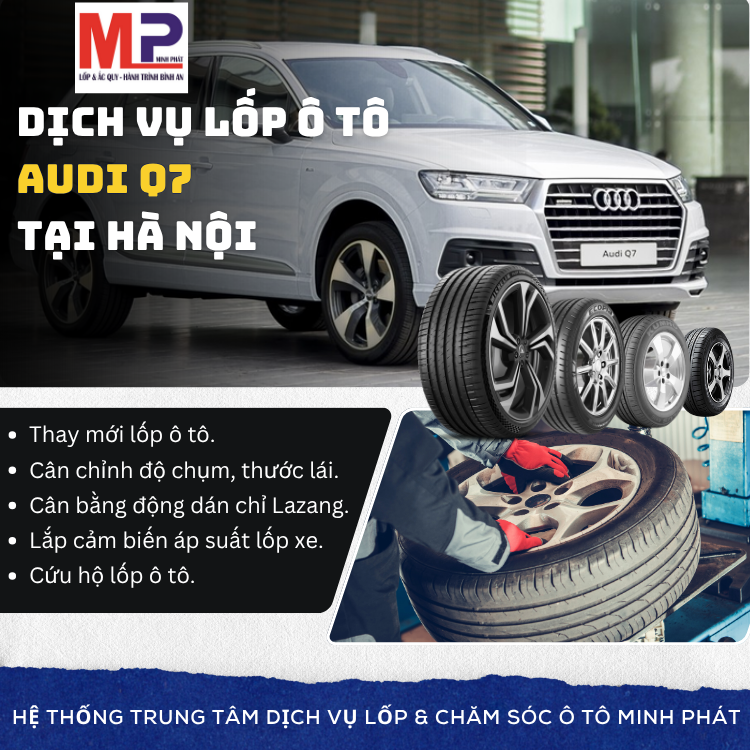 Lốp ô tô cho xe Audi Q7 - tặng gói chăm sóc xe tại Hà Nội [new]