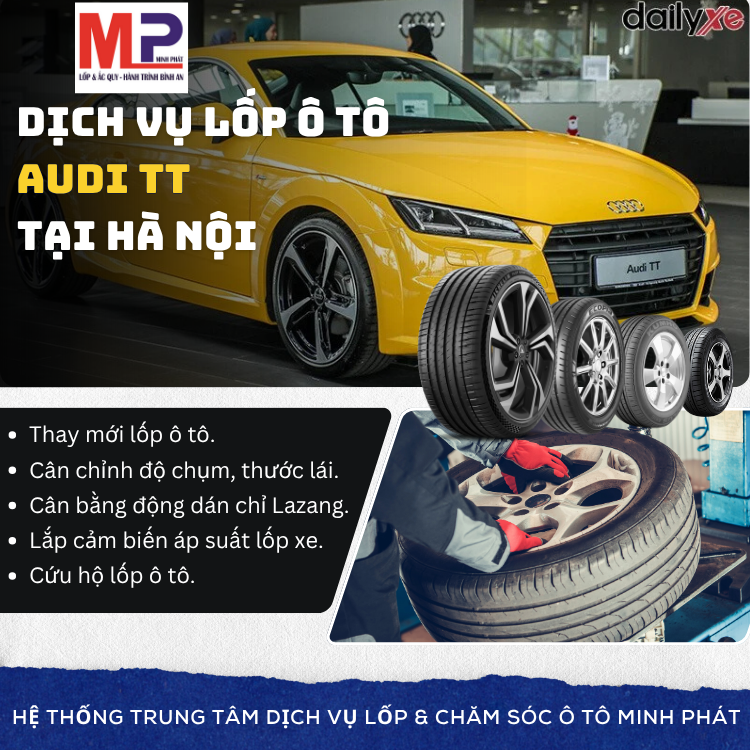Lốp ô tô cho xe Audi TT - tặng gói chăm sóc xe tại Hà Nội [new]