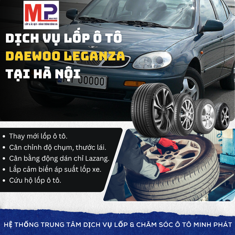 Lốp ô tô cho xe Daewoo Leganza tặng gói chăm sóc xe Hà Nội [new]