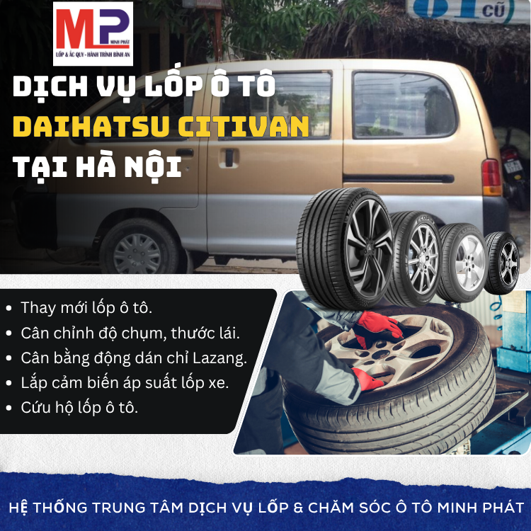 Lốp ô tô cho xe Daihatsu Citivan - Trung tâm lốp xe uy tín Hà Nội