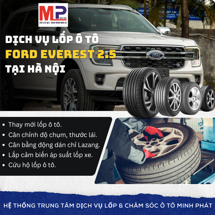 Lốp ô tô cho xe Ford Everest 2.5 tặng gói chăm sóc tại Hà Nội [new]