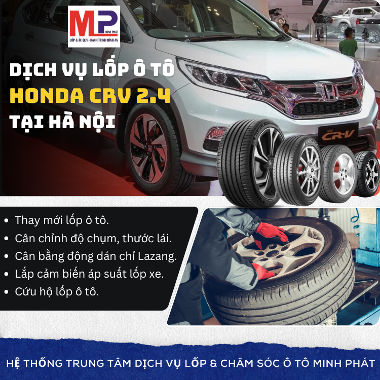 Lốp ô tô cho xe Honda CRV 2.4 tặng gói chăm sóc tại Hà Nội [new]