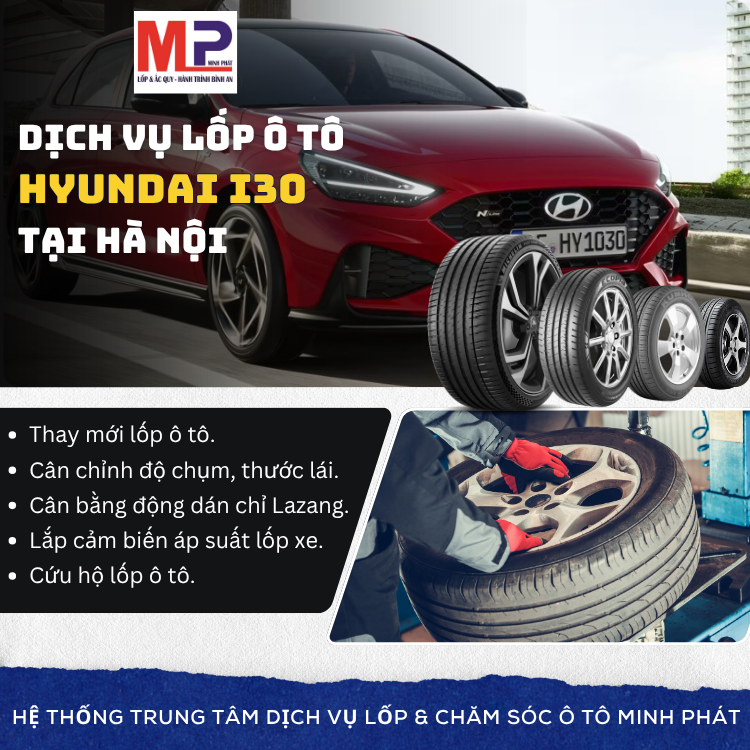 Lốp ô tô cho xe Hyundai i30 tặng gói chăm sóc xe tại Hà Nội [new]