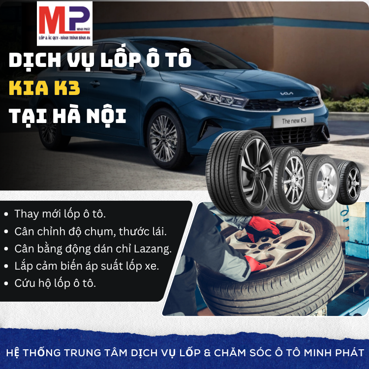 Lốp xe Kia K3 tại Hà Nội - Tặng gói chăm sóc xe hiệu quả