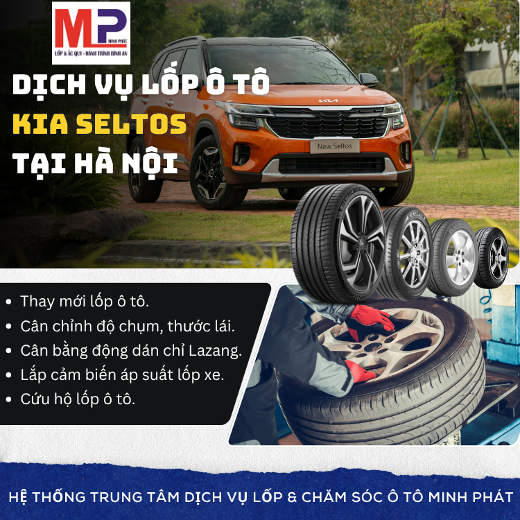 Lốp ô tô cho xe Kia Seltos tặng gói chăm sóc xe 600k hấp dẫn Hà Nội