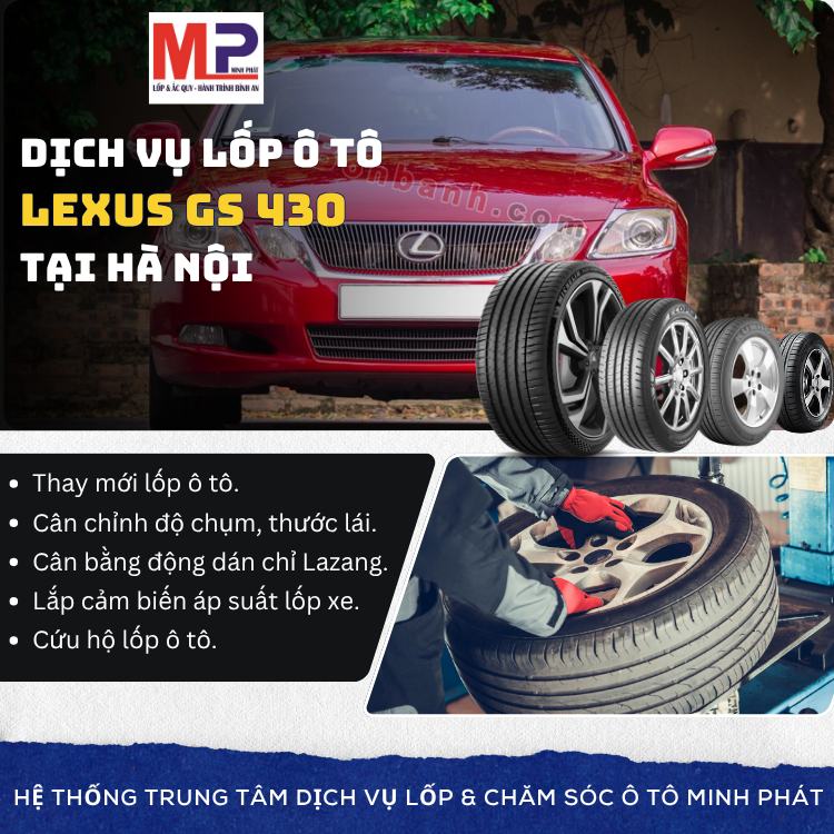 Lốp ô tô cho xe Lexus GS 430 - Trung tâm lốp xe uy tín tại Hà Nội