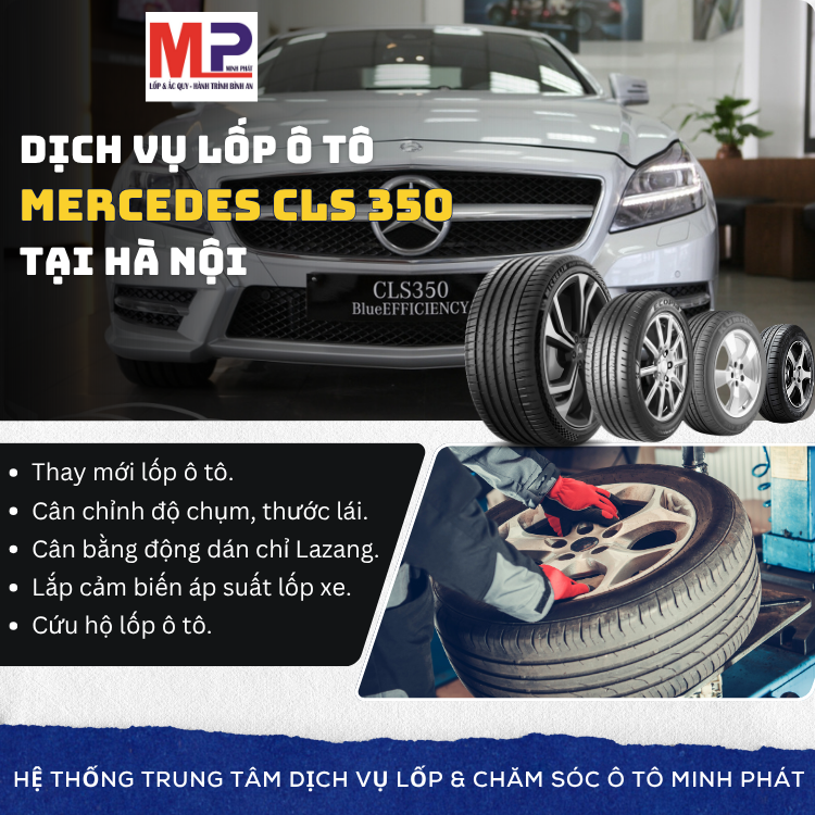 Lốp ô tô cho xe Mercedes CLS 350 - Trung tâm lốp uy tín tại Hà Nội