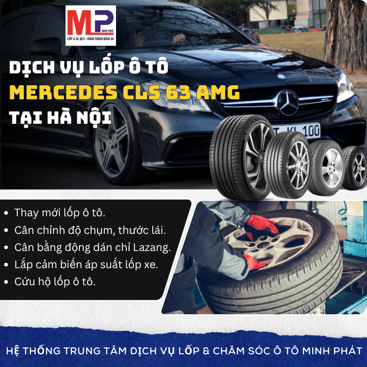 Lốp ô tô cho xe Mercedes CLS 63 AMG - Trung tâm lốp xe tại Hà Nội