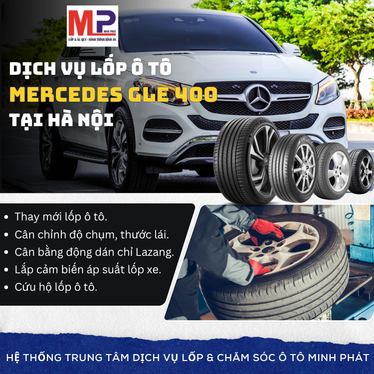 Lốp ô tô cho xe Mercedes GLE 400 - Trung tâm lốp uy tín tại Hà Nội