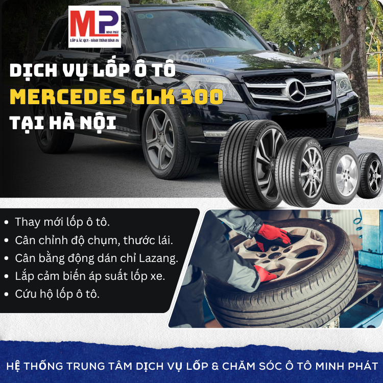 Lốp ô tô cho xe Mercedes GLK 300 - Trung tâm lốp uy tín tại Hà Nội