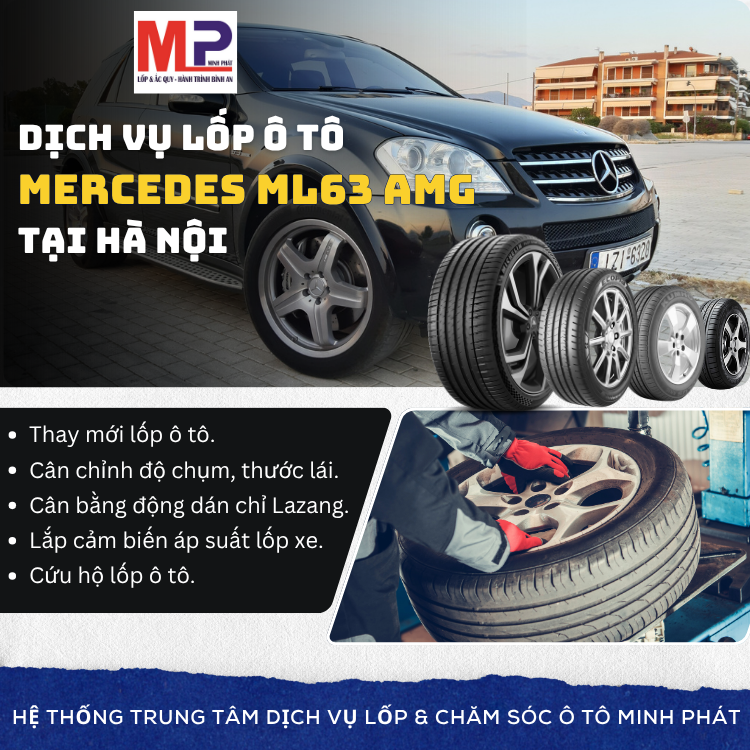 Lốp ô tô cho xe Mercedes ML63 AMG - Trung tâm lốp uy tín tại Hà Nội