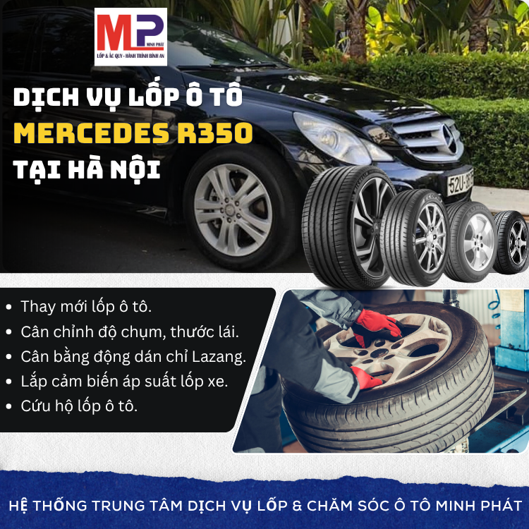 Lốp ô tô cho xe Mercedes R350 - Trung tâm lốp xe uy tín tại Hà Nội