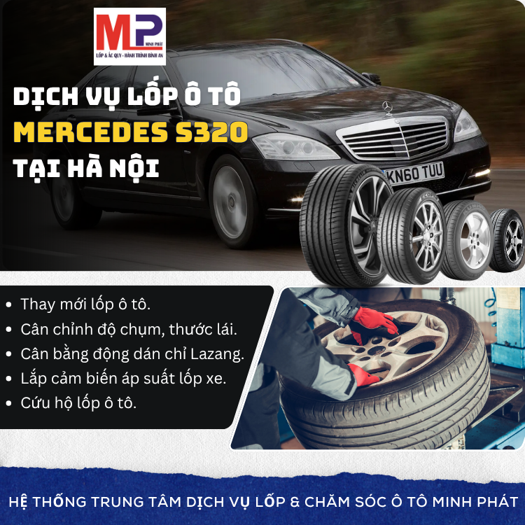 Lốp ô tô cho xe Mercedes S320 - Trung tâm lốp xe uy tín tại Hà Nội