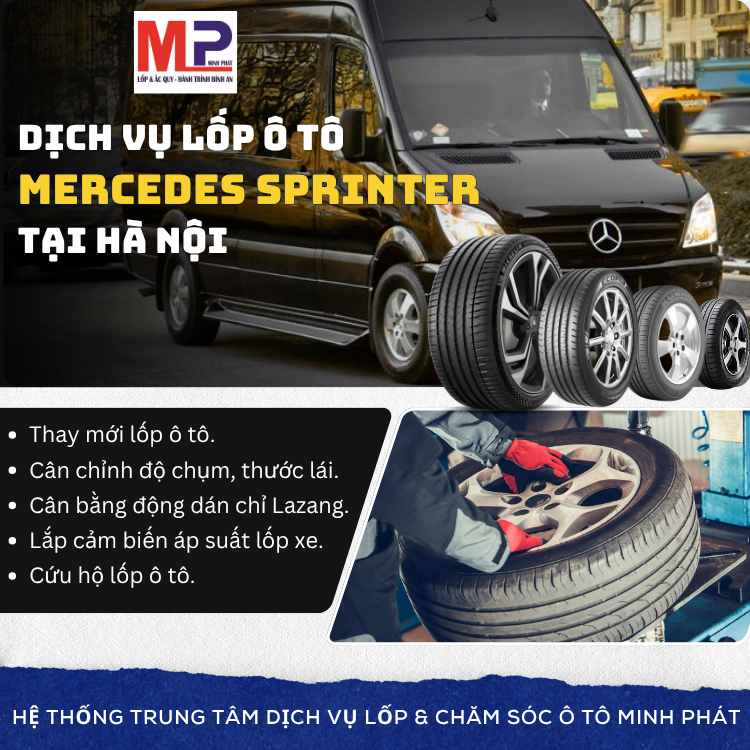 Lốp ô tô cho xe Mercedes Sprinter - Trung tâm lốp uy tín tại Hà Nội