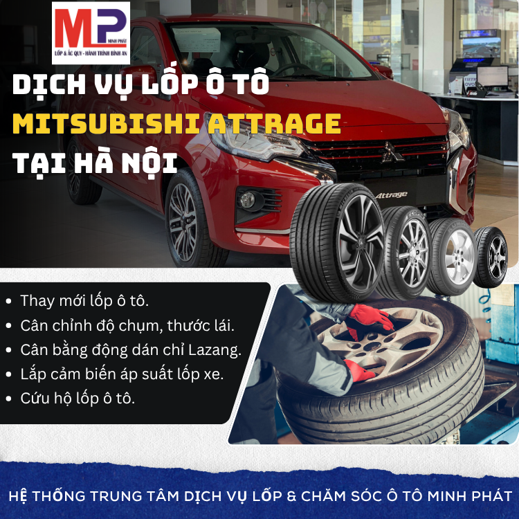 Lốp ô tô cho xe Mitsubishi Attrage - Trung tâm lốp uy tín tại Hà Nội