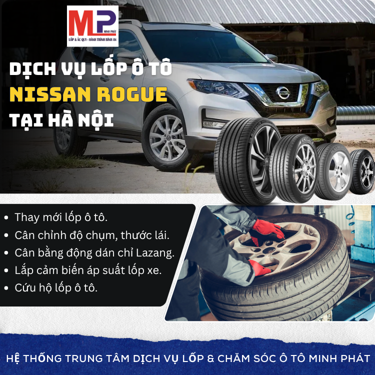 Lốp ô tô cho xe Nissan Rogue - Trung tâm lốp xe uy tín tại Hà Nội