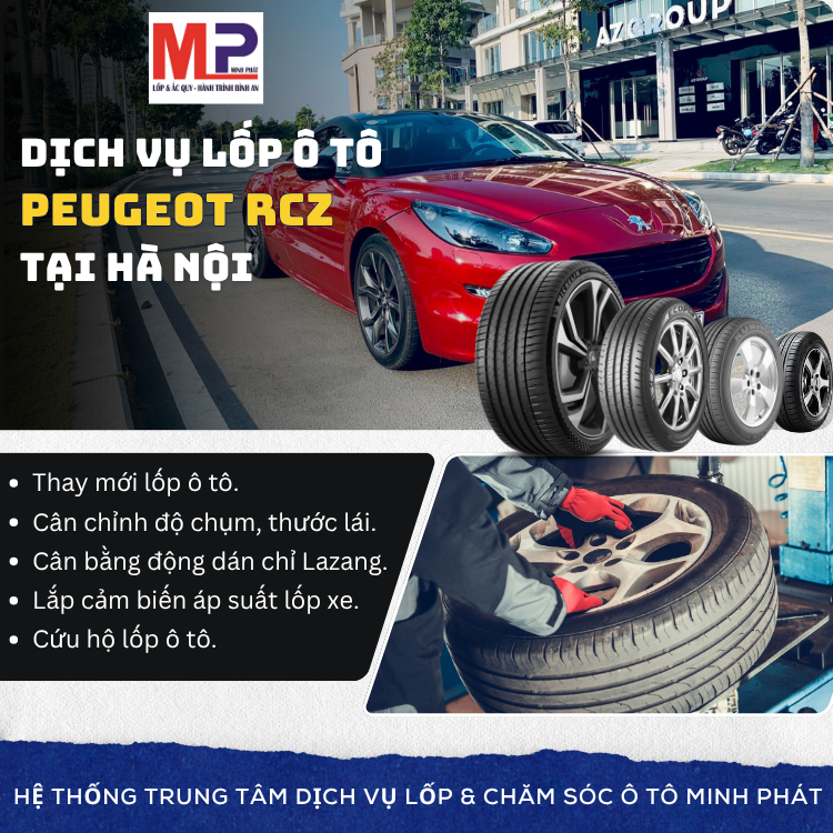 Lốp ô tô cho xe Peugeot RCZ - Trung tâm lốp xe uy tín tại Hà Nội