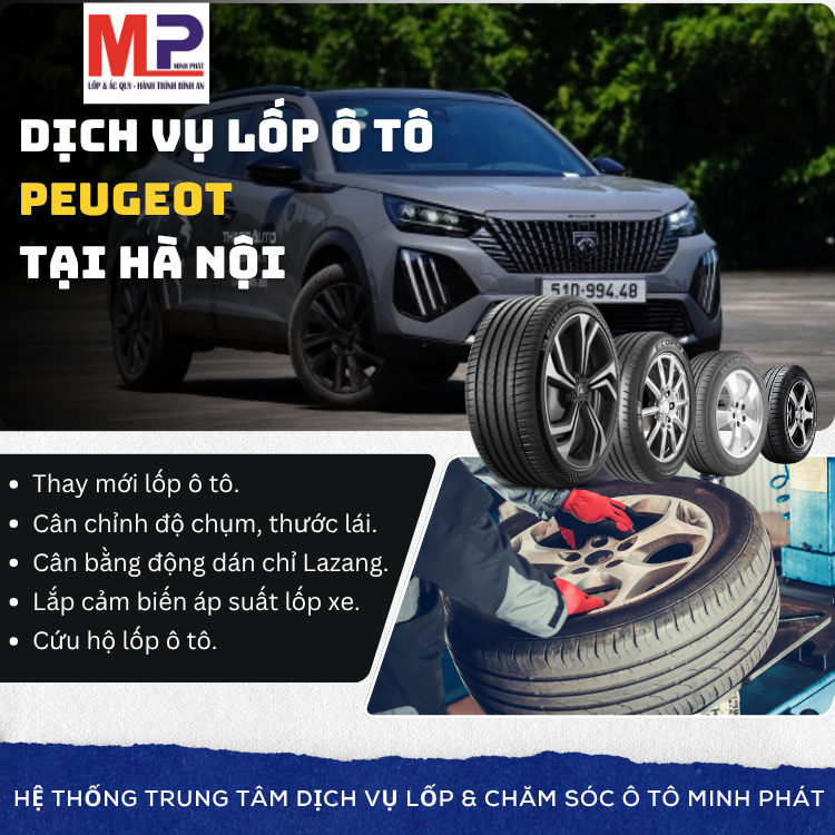 Lốp ô tô cho xe Peugeot - Trung tâm lốp xe uy tín tại Hà Nội