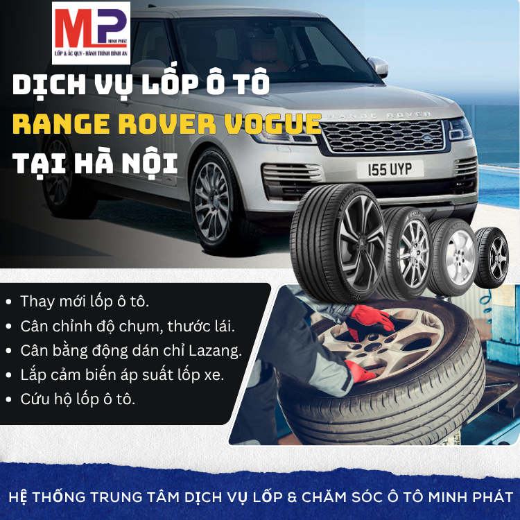 Lốp ô tô cho xe Range Rover Vogue - Trung tâm lốp uy tín tại Hà Nội