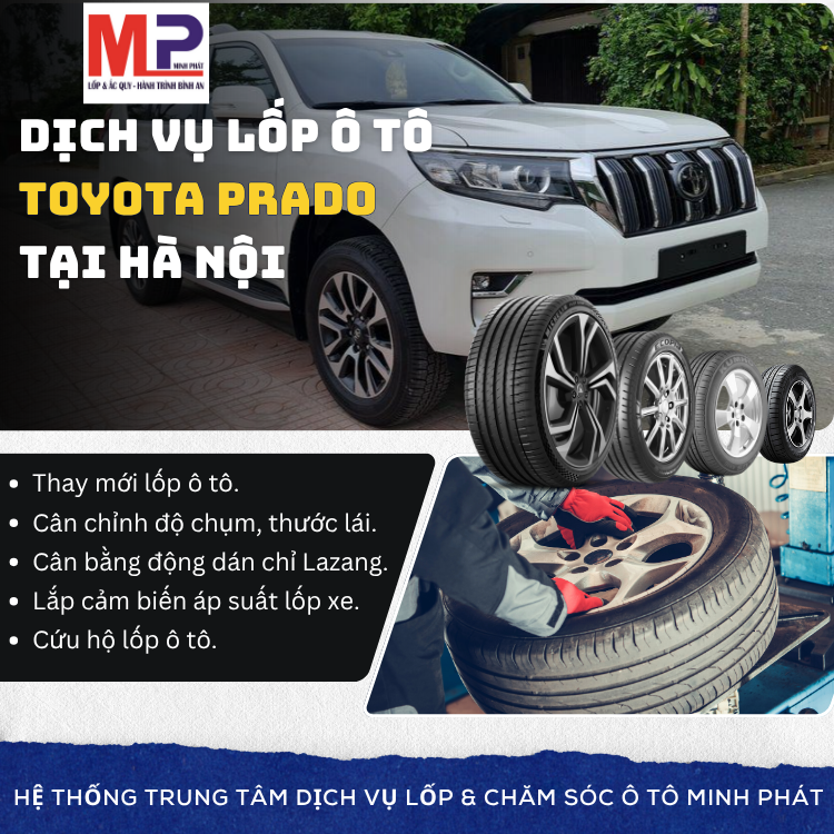 Lốp ô tô cho xe Toyota Prado - Trung tâm lốp xe uy tín tại Hà Nội