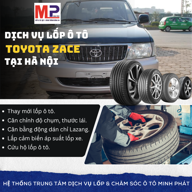 Lốp ô tô cho xe Toyota Zace - Trung tâm lốp xe uy tín tại Hà Nội