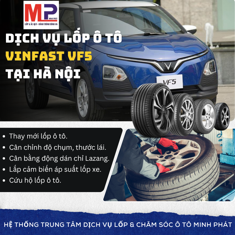 Lốp ô tô cho xe Vinfast VF5 - Trung tâm lốp xe uy tín tại Hà Nội