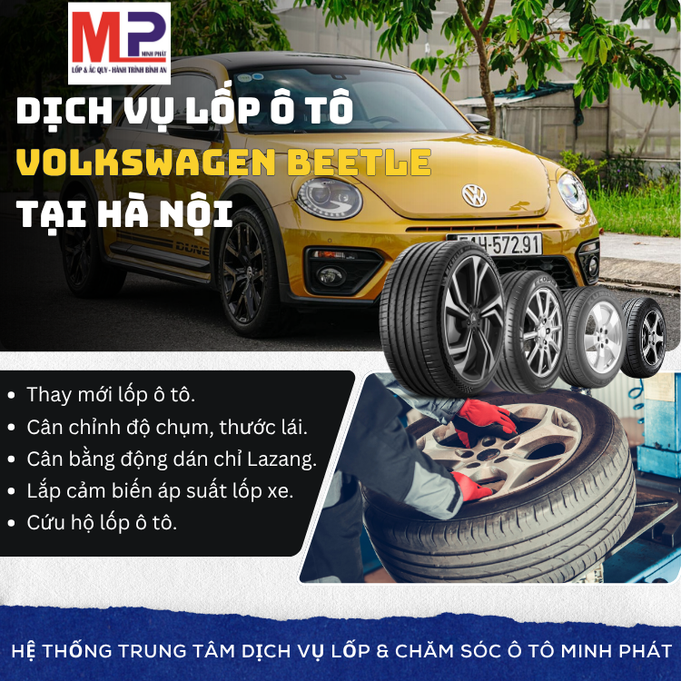 Lốp ô tô cho xe Volkswagen Beetle - Trung tâm lốp xe uy tín Hà Nội