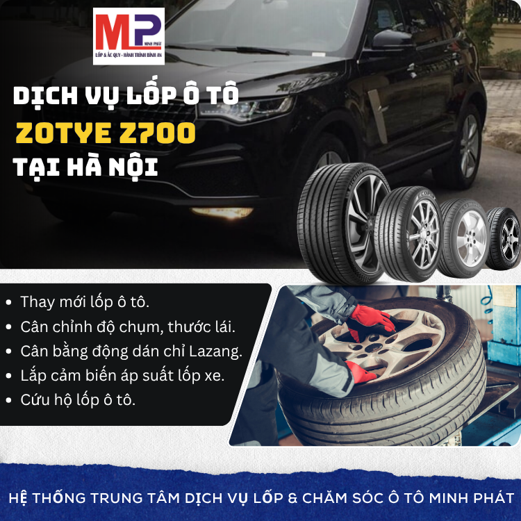 Lốp ô tô cho xe Zotye Z700