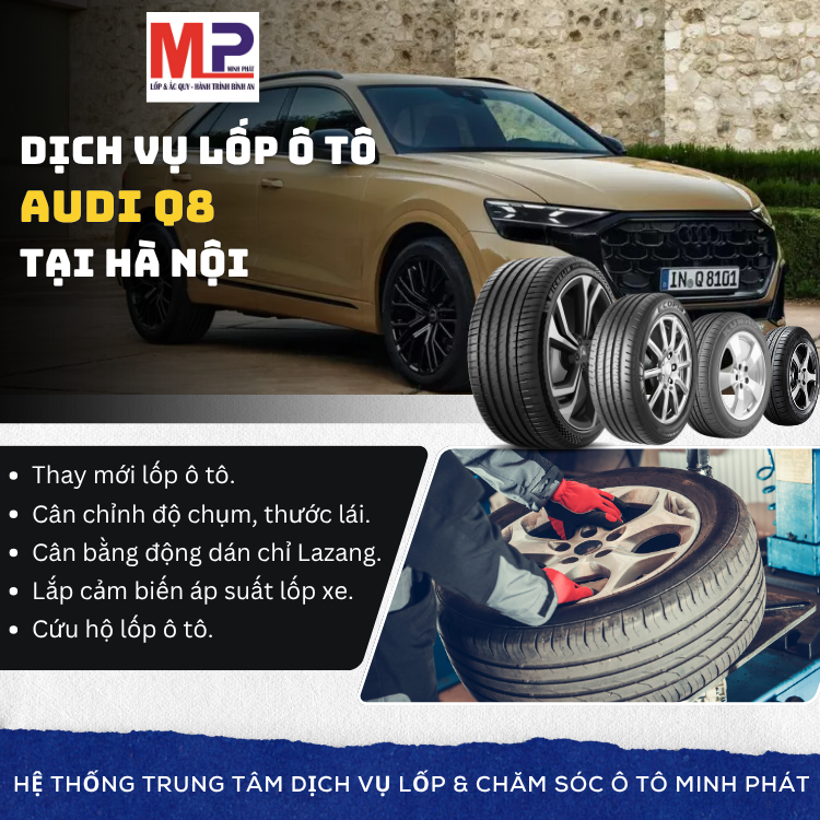 Lốp ô tô cho xe Audi Q8 - tặng gói chăm sóc xe tại Hà Nội [new]