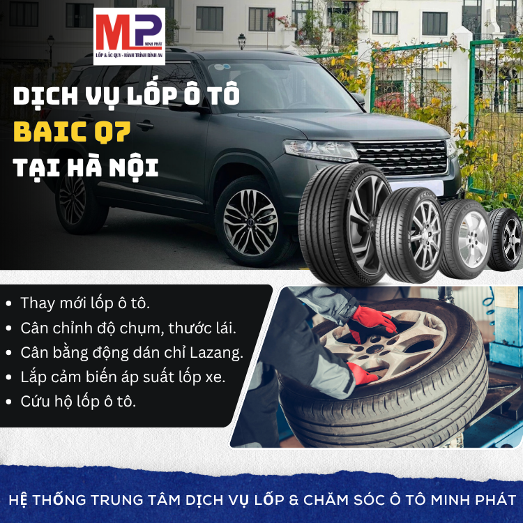 Lốp ô tô cho xe BAIC Q7 - Trung tâm lốp xe uy tín tại Hà Nội