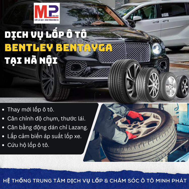 Lốp ô tô cho xe Bentley Bentayga - Trung tâm lốp xe uy tín Hà Nội