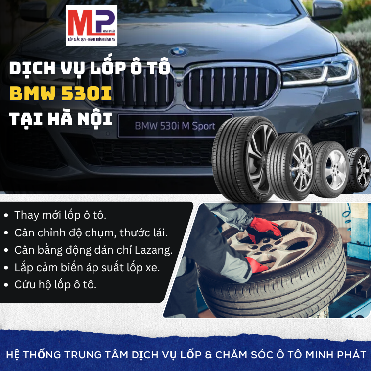 Lốp ô tô cho xe BMW 530i tặng gói chăm sóc xe tại Hà Nội [new]
