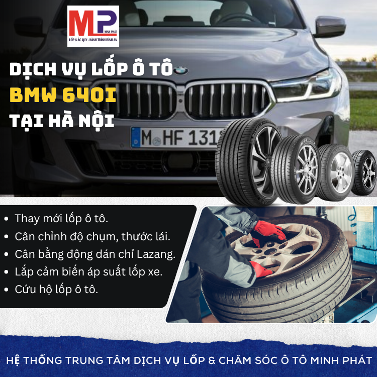 Lốp ô tô cho xe BMW 640i tặng gói chăm sóc xe tại Hà Nội [new]