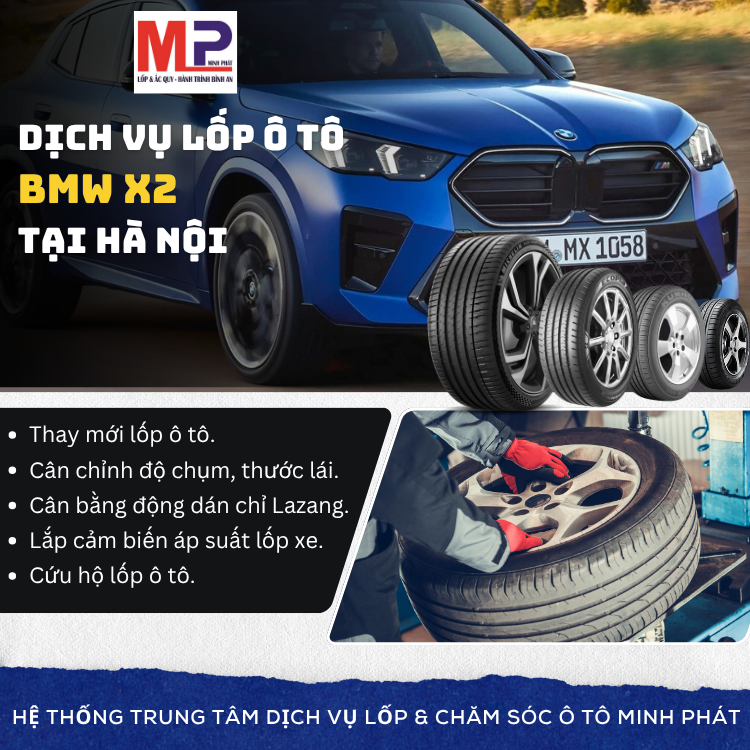 Lốp ô tô cho xe BMW X2 tặng gói chăm sóc xe tại Hà Nội [new]
