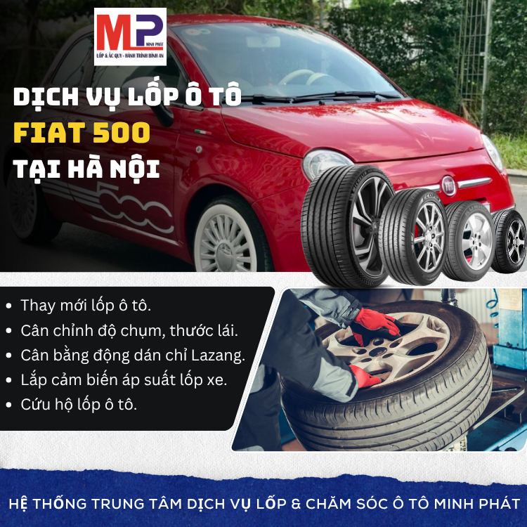Lốp ô tô cho xe Fiat 500 - Trung tâm lốp xe uy tín tại Hà Nội