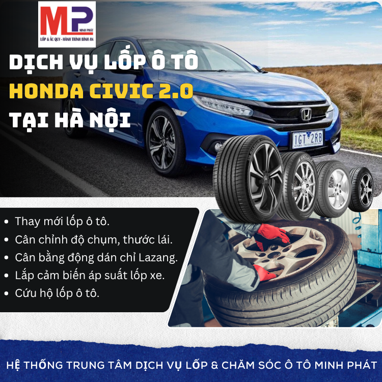Lốp ô tô cho xe Honda Civic 2.0 tặng gói chăm sóc Hà Nội [new]