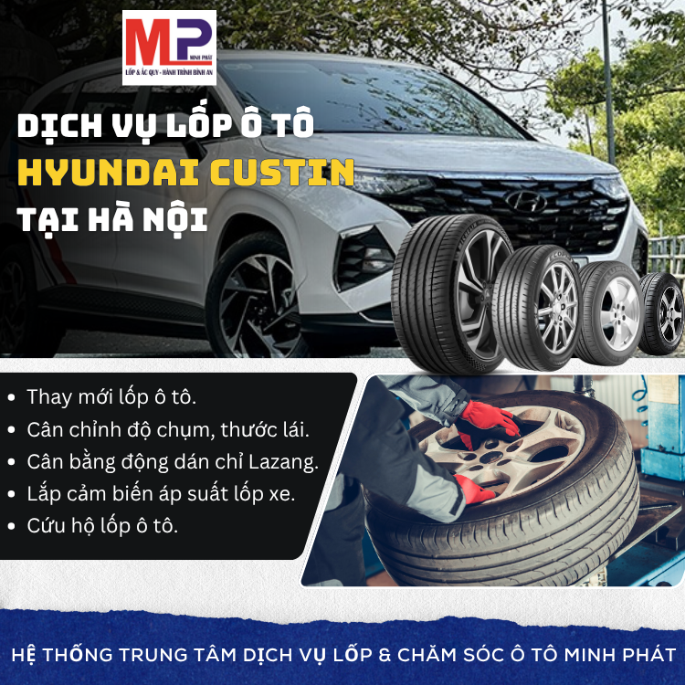 Lốp ô tô cho xe Hyundai Custin tặng gói chăm sóc tại Hà Nội [new]