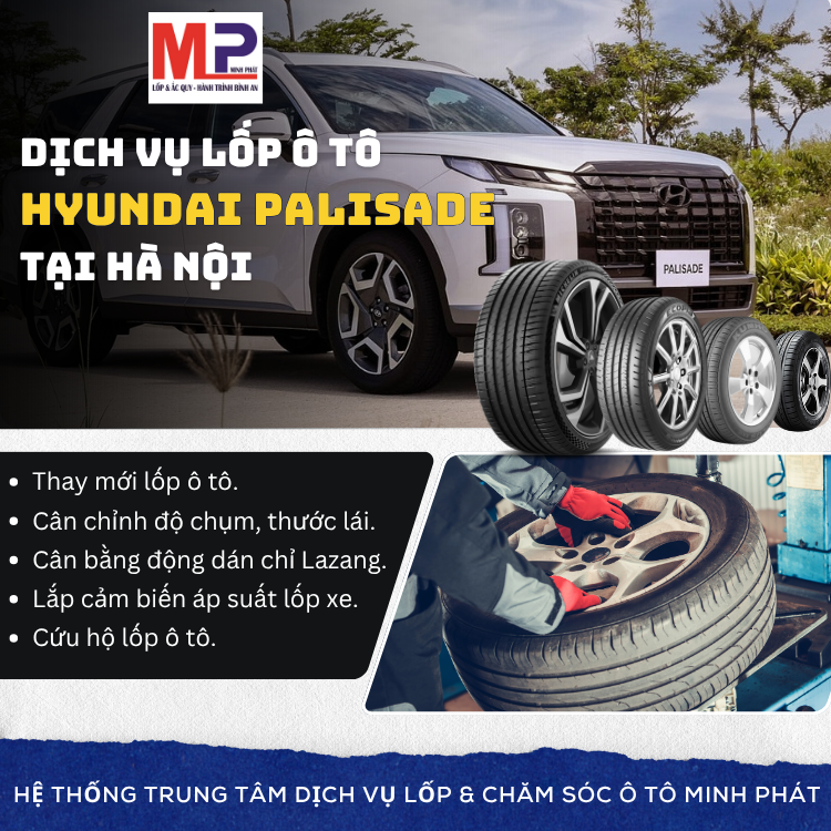 Lốp ô tô cho xe Hyundai Palisade tặng gói chăm sóc tại Hà Nội [new]