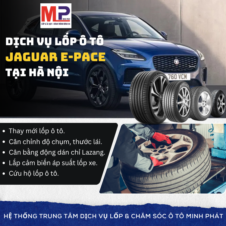 Lốp ô tô cho xe Jaguar E-Pace tặng gói chăm sóc xe tại Hà Nội [new]