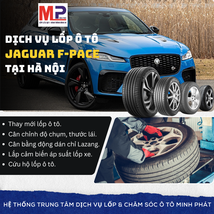 Lốp ô tô cho xe Jaguar F-Pace tặng gói chăm sóc xe tại Hà Nội [new]
