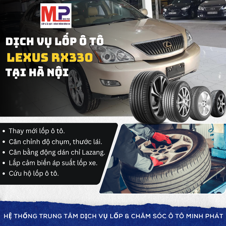 Lốp ô tô cho xe Lexus RX330 - Trung tâm lốp xe uy tín tại Hà Nội