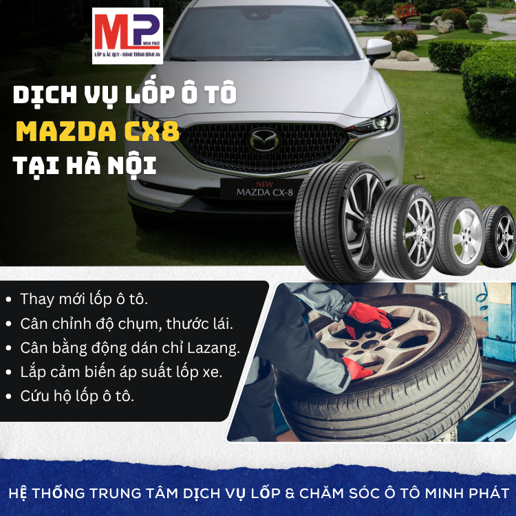 Lốp ô tô cho xe Mazda CX8 - Trung tâm lốp xe uy tín tại Hà Nội