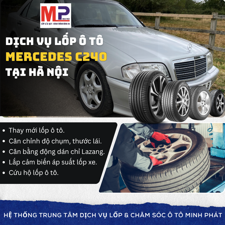 Lốp ô tô cho xe Mercedes C240 - Trung tâm lốp uy tín tại Hà Nội