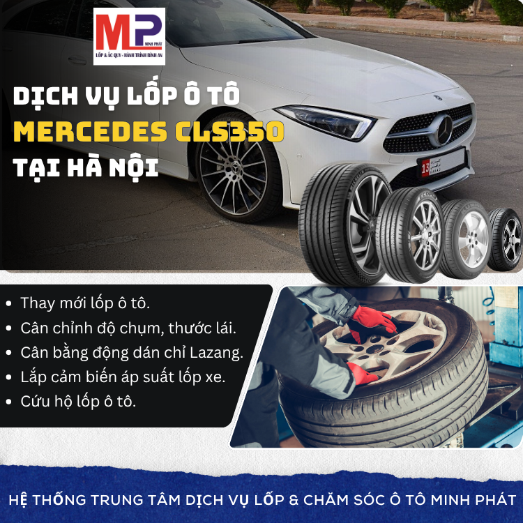 Lốp ô tô cho xe Mercedes CLS350 - Trung tâm lốp uy tín tại Hà Nội